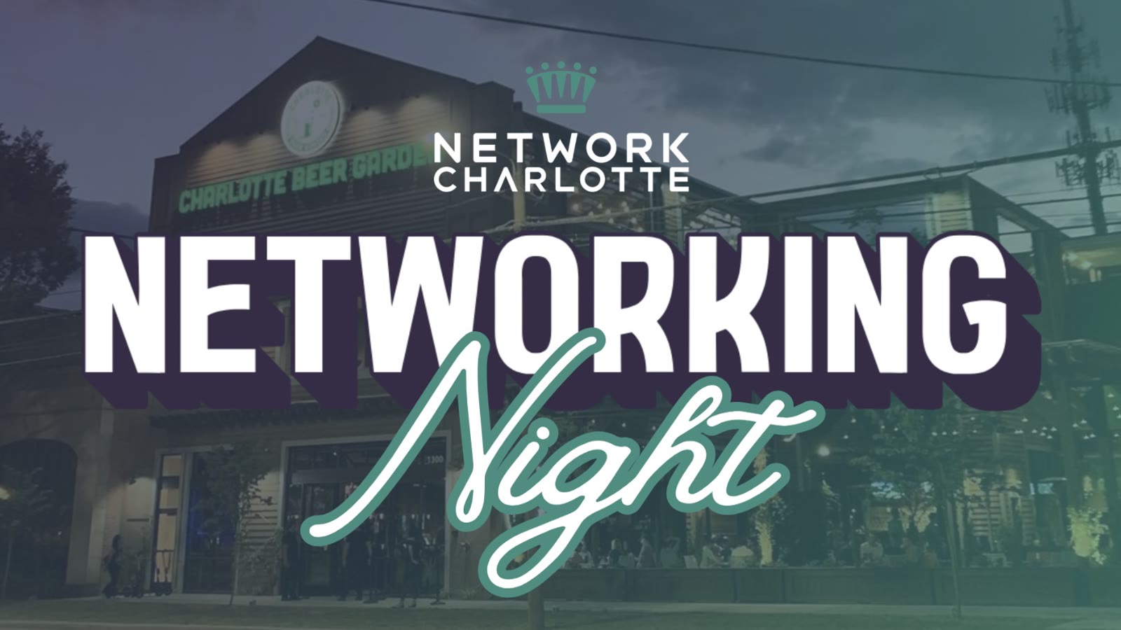 Networking Night | Charlotte Beer Garden